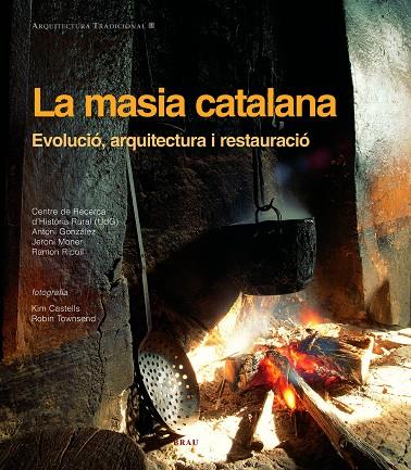 MASIA CATALANA, LA | 9788495946980 | VV.AA | Galatea Llibres | Librería online de Reus, Tarragona | Comprar libros en catalán y castellano online