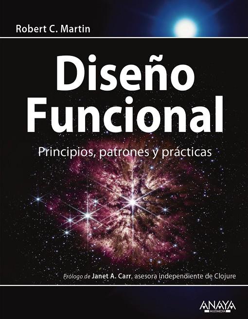 DISEÑO FUNCIONAL. PRINCIPIOS, PATRONES Y PRÁCTICAS | 9788441549012 | MARTIN, ROBERT C. | Galatea Llibres | Librería online de Reus, Tarragona | Comprar libros en catalán y castellano online