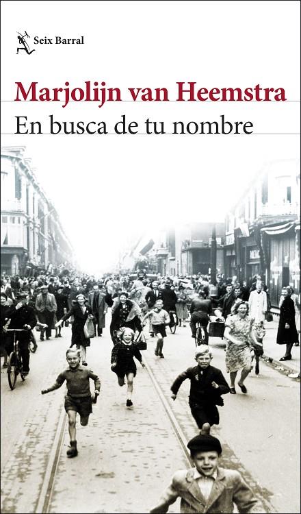 EN BUSCA DE TU NOMBRE | 9788432235009 | VAN HEEMSTRA, MARJOLIJN | Galatea Llibres | Llibreria online de Reus, Tarragona | Comprar llibres en català i castellà online