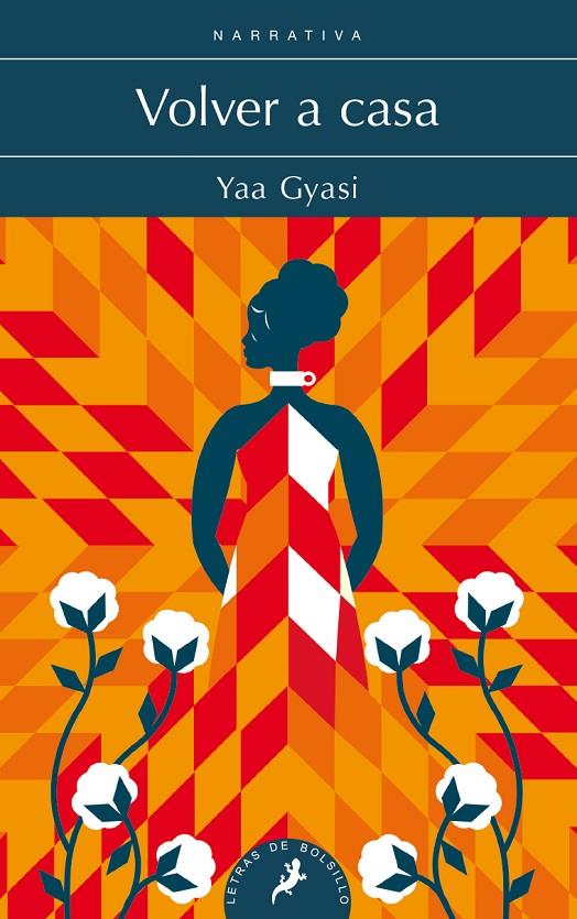 VOLVER A CASA | 9788498389562 | GYASI, YAA | Galatea Llibres | Llibreria online de Reus, Tarragona | Comprar llibres en català i castellà online