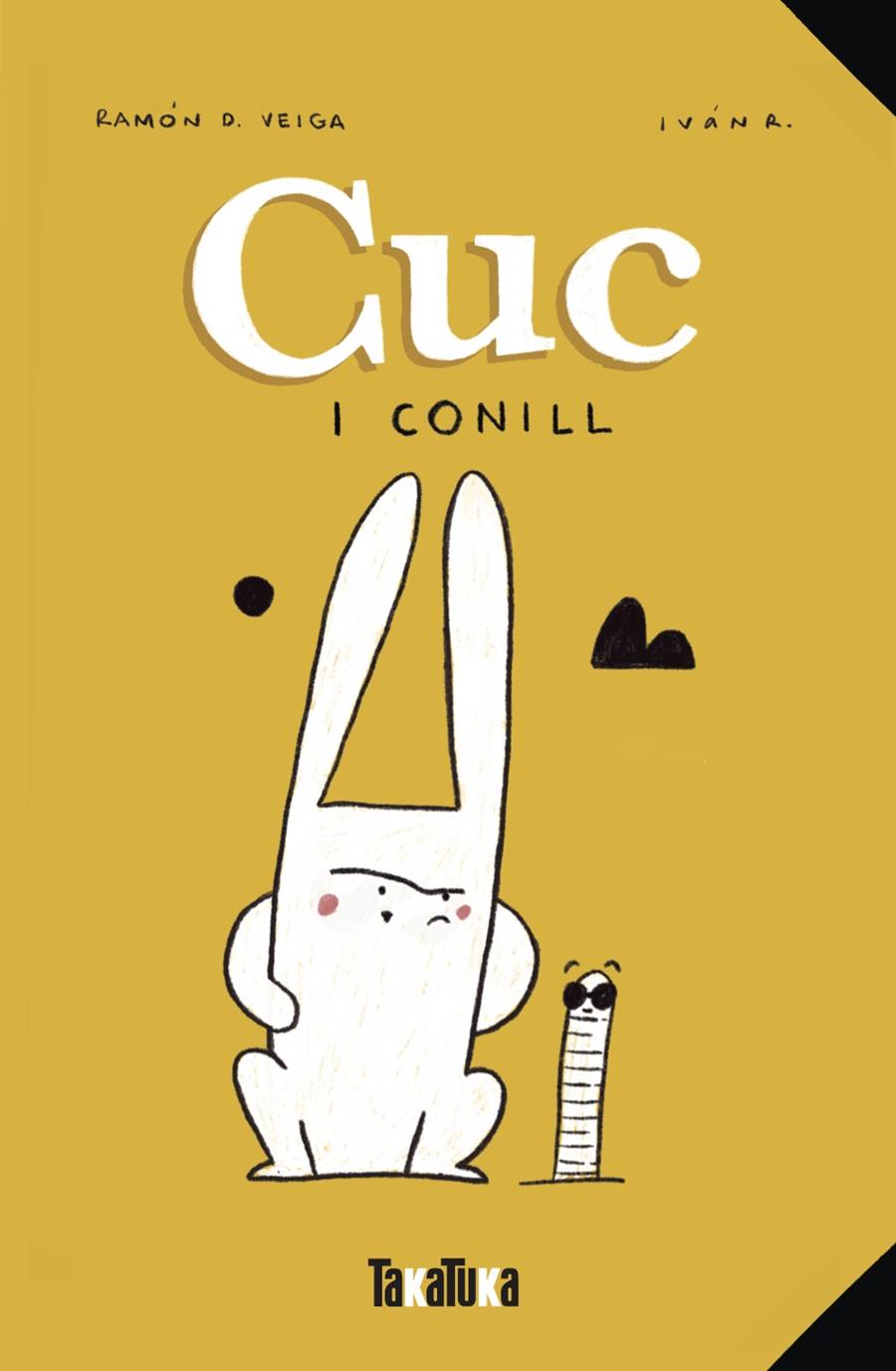 CUC I CONILL | 9788418821158 | VEIGA, RAMÓN | Galatea Llibres | Llibreria online de Reus, Tarragona | Comprar llibres en català i castellà online