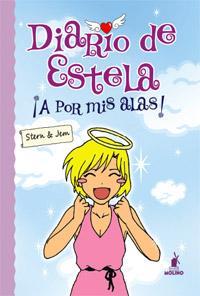 DIARIO DE ESTELA, A POR MIS ALAS | 9788427201682 | JEM Y STERN | Galatea Llibres | Llibreria online de Reus, Tarragona | Comprar llibres en català i castellà online