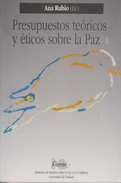 PRESUPUESTOS TEORICOS Y ETICOS SOBRE LA PAZ | 9788433817860 | RUBIO,ANA | Galatea Llibres | Llibreria online de Reus, Tarragona | Comprar llibres en català i castellà online