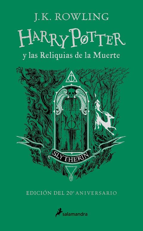 HARRY POTTER Y LAS RELIQUIAS DE LA MUERTE (EDICIÓN SLYTHERIN DEL 20º ANIVERSARIO | 9788418797033 | ROWLING, J.K. | Galatea Llibres | Llibreria online de Reus, Tarragona | Comprar llibres en català i castellà online