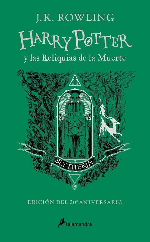 HARRY POTTER Y LAS RELIQUIAS DE LA MUERTE (EDICIÓN SLYTHERIN DEL 20º ANIVERSARIO | 9788418797033 | ROWLING, J.K. | Galatea Llibres | Librería online de Reus, Tarragona | Comprar libros en catalán y castellano online