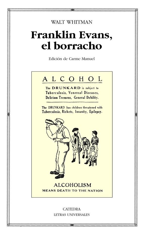 FRANKLIN EVANS, EL BORRACHO | 9788437629629 | WHITMAN, WALT | Galatea Llibres | Llibreria online de Reus, Tarragona | Comprar llibres en català i castellà online