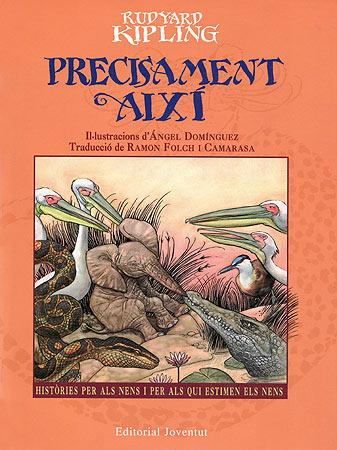 PRECISAMENT AIXI   (DIP) | 9788426130747 | KIPLING, RUDYARD | Galatea Llibres | Librería online de Reus, Tarragona | Comprar libros en catalán y castellano online