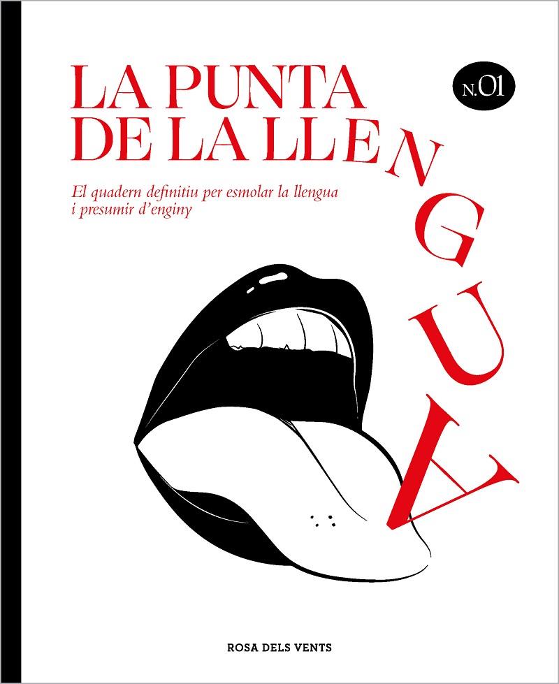 LA PUNTA DE LA LLENGUA | 9788418062698 | Galatea Llibres | Llibreria online de Reus, Tarragona | Comprar llibres en català i castellà online