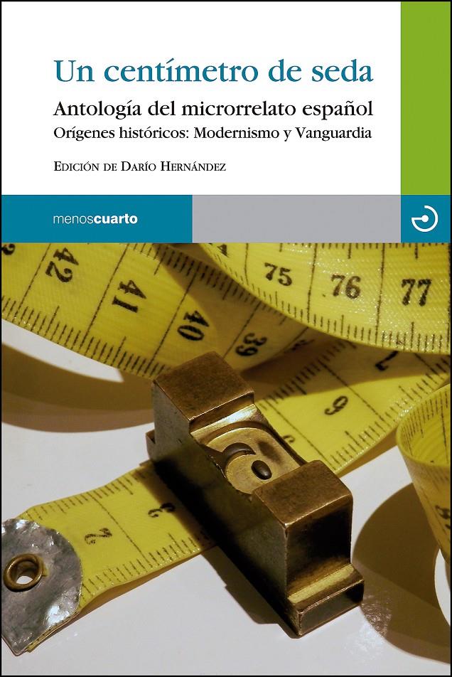 UN CENTÍMETRO DE SEDA | 9788415740308 | VV.AA. | Galatea Llibres | Librería online de Reus, Tarragona | Comprar libros en catalán y castellano online