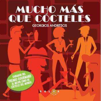 MUCHO MÁS QUE CÓCTELES | 9788496599796 | ANDRISTSOS, GEORGIOS | Galatea Llibres | Librería online de Reus, Tarragona | Comprar libros en catalán y castellano online