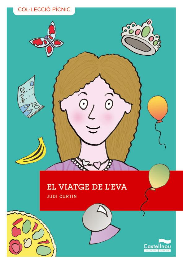 EL VIATGE DE L'EVA | 9788415206460 | CURTIN, JUDI | Galatea Llibres | Llibreria online de Reus, Tarragona | Comprar llibres en català i castellà online