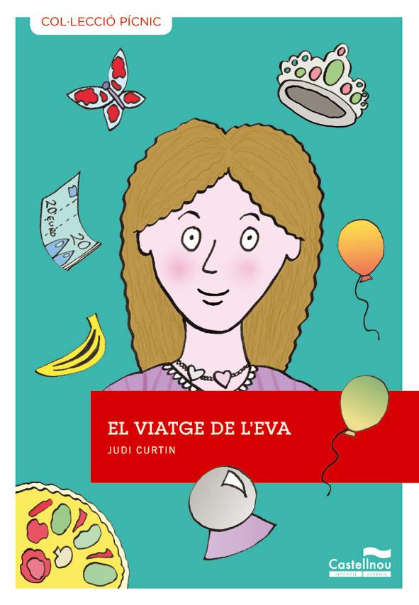 EL VIATGE DE L'EVA | 9788415206460 | CURTIN, JUDI | Galatea Llibres | Librería online de Reus, Tarragona | Comprar libros en catalán y castellano online