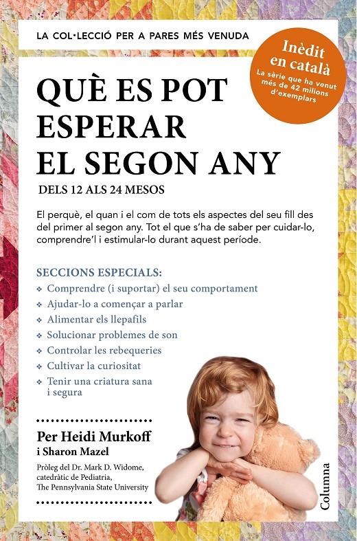 QUÈ ES POT ESPERAR EL SEGON ANY | 9788466418256 | MURKOFF, HEIDI/SHARON MAZEL | Galatea Llibres | Librería online de Reus, Tarragona | Comprar libros en catalán y castellano online