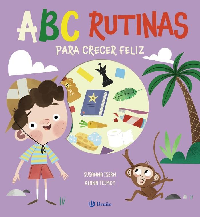 ABC RUTINAS PARA CRECER FELIZ | 9788469645567 | ISERN, SUSANNA | Galatea Llibres | Llibreria online de Reus, Tarragona | Comprar llibres en català i castellà online