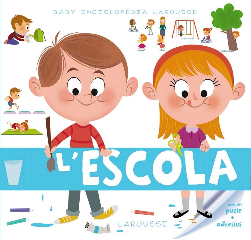 BABY ENCICLOPÈDIA L' ESCOLA | 9788415785989 | Galatea Llibres | Librería online de Reus, Tarragona | Comprar libros en catalán y castellano online