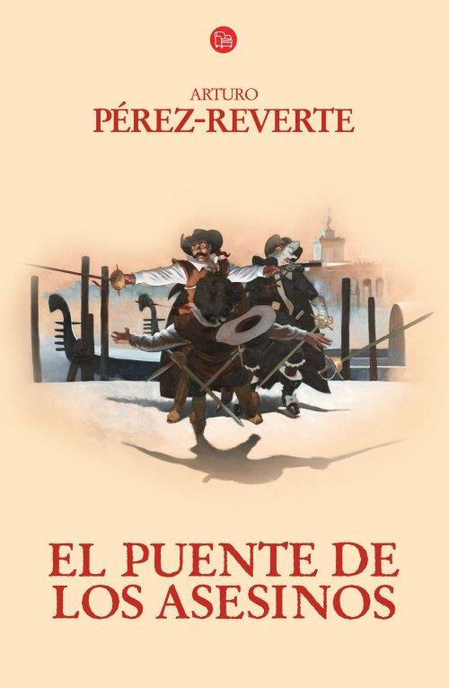 EL PUENTE DE LOS ASESINOS (CAPITÁN ALATRISTE, 7) | 9788466326315 | PÉREZ-REVERTE, ARTURO | Galatea Llibres | Llibreria online de Reus, Tarragona | Comprar llibres en català i castellà online