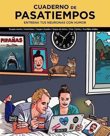 CUADERNO DE PASATIEMPOS ENTRENA TUS NEURONAS CON HUMOR | 9788441545588 | WILLIS, BRUSH | Galatea Llibres | Librería online de Reus, Tarragona | Comprar libros en catalán y castellano online