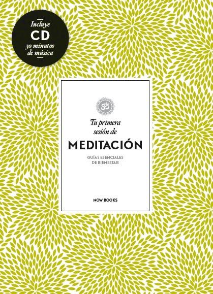 TU PRIMERA SESIÓN DE MEDITACIÓN | 9788494240584 | VIDAL MELERO, ALEJANDRA | Galatea Llibres | Llibreria online de Reus, Tarragona | Comprar llibres en català i castellà online