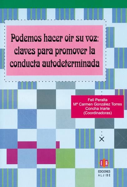 PODEMOS HACER OIR SU VOZ: CLAVES PARA PROMOVER LA CONDUCTA | 9788497003605 | PERALTA, FELI | Galatea Llibres | Librería online de Reus, Tarragona | Comprar libros en catalán y castellano online