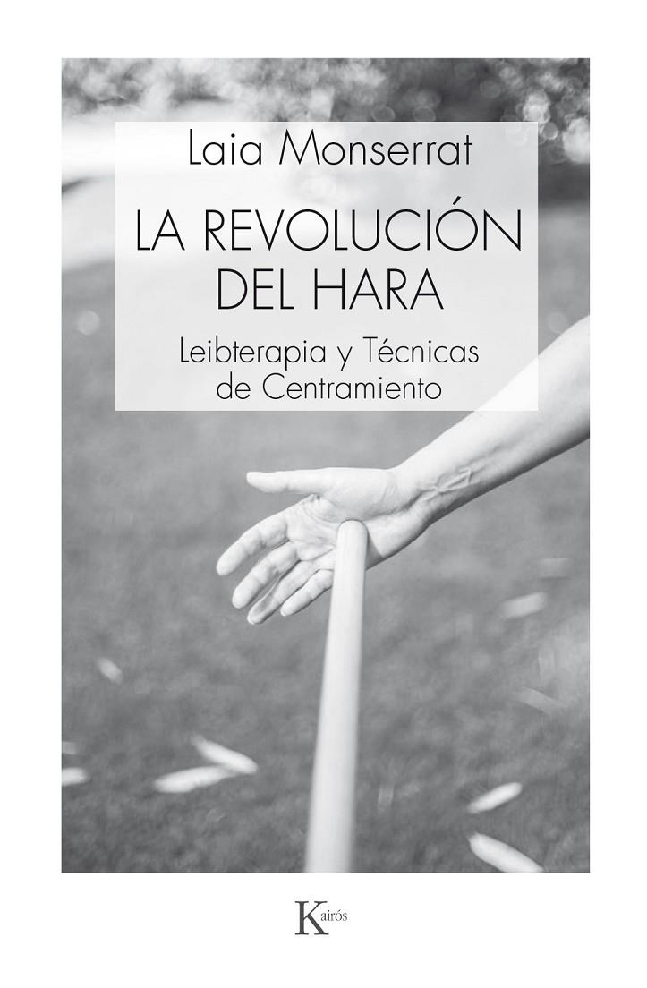 LA REVOLUCIÓN DEL HARA | 9788499885520 | MONSERRAT, LAIA | Galatea Llibres | Librería online de Reus, Tarragona | Comprar libros en catalán y castellano online