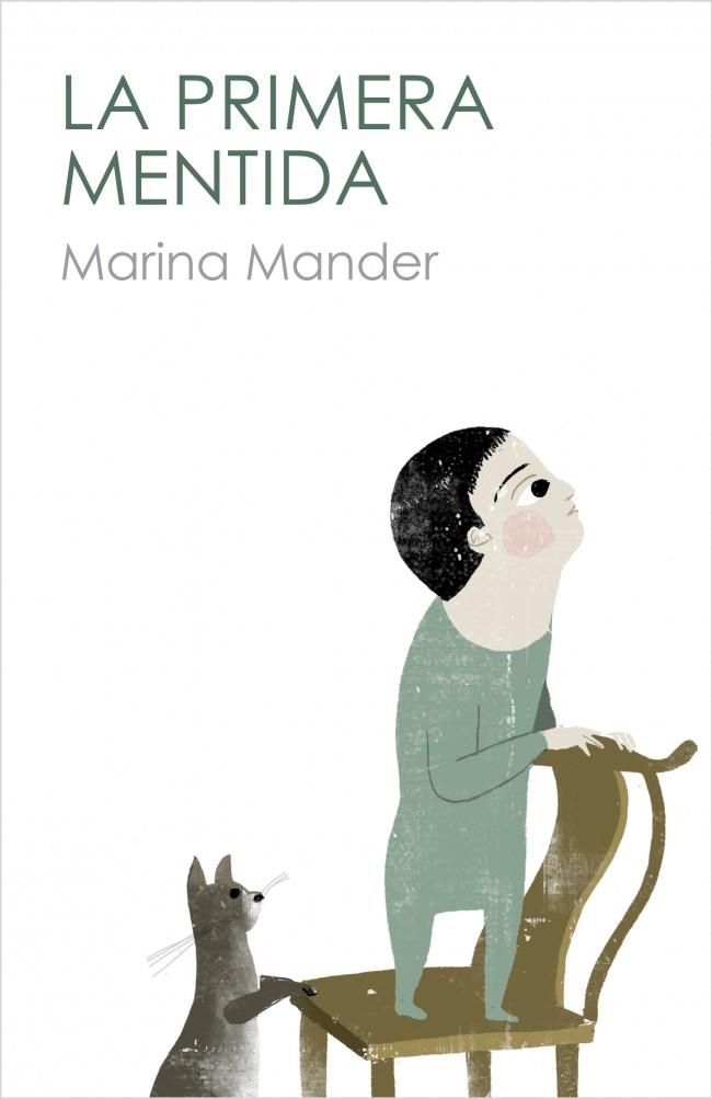 LA PRIMERA MENTIDA | 9788401388316 | MANDER, MARINA | Galatea Llibres | Librería online de Reus, Tarragona | Comprar libros en catalán y castellano online
