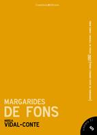 MARGARIDES DE FONS | 9788497913515 | VIDAL CONTE, MIREIA | Galatea Llibres | Librería online de Reus, Tarragona | Comprar libros en catalán y castellano online