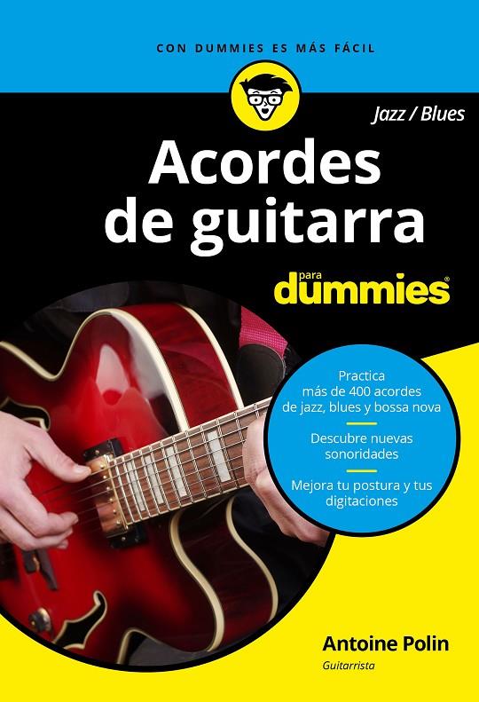 ACORDES DE GUITARRA BLUES/JAZZ PARA DUMMIES | 9788432904448 | POLIN, ANTOINE | Galatea Llibres | Librería online de Reus, Tarragona | Comprar libros en catalán y castellano online