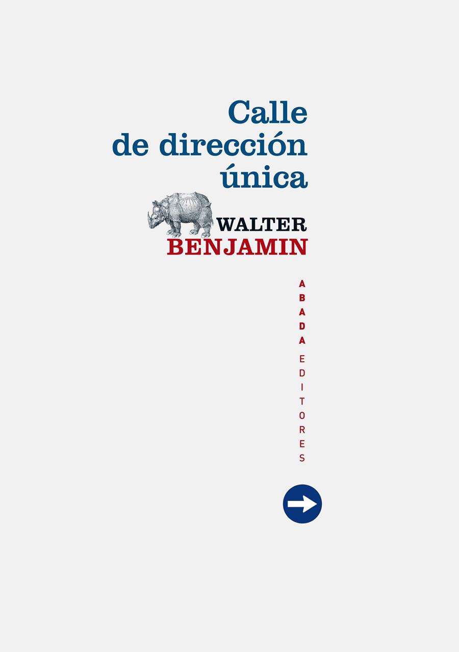 CALLE DE DIRECCIÓN ÚNICA | 9788415289265 | BENJAMIN, WALTER | Galatea Llibres | Librería online de Reus, Tarragona | Comprar libros en catalán y castellano online
