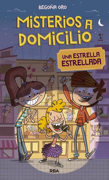 MISTERIOS A DOMICILIO 2. ESTRELLA ESTRELLADA. | 9788427209817 | ORO, BEGOÑA | Galatea Llibres | Librería online de Reus, Tarragona | Comprar libros en catalán y castellano online