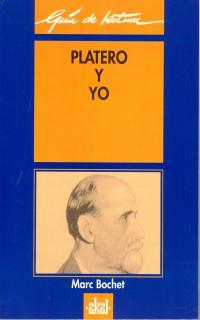 PLATERO Y YO. GUIA DE LECTURA | 9788446010319 | BOCHET, MARC | Galatea Llibres | Librería online de Reus, Tarragona | Comprar libros en catalán y castellano online