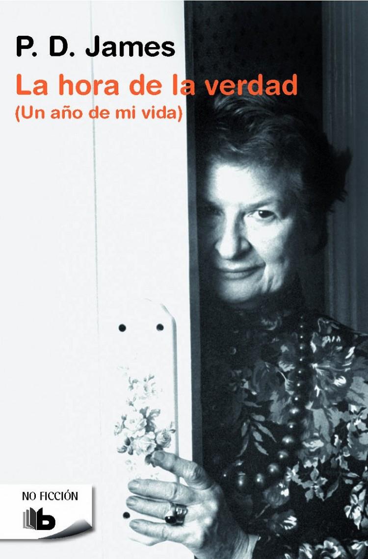 LA HORA DE LA VERDAD | 9788490701270 | JAMES, P.D. | Galatea Llibres | Llibreria online de Reus, Tarragona | Comprar llibres en català i castellà online