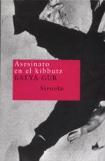 ASESINATO EN EL KIBBUTZ NT-25 | 9788478446919 | GUR, BATYA | Galatea Llibres | Librería online de Reus, Tarragona | Comprar libros en catalán y castellano online