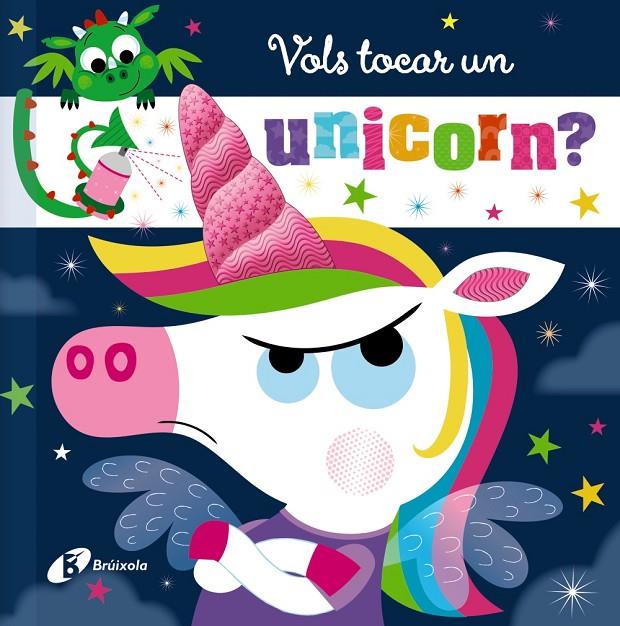 VOLS TOCAR UN UNICORN? | 9788413493169 | Galatea Llibres | Librería online de Reus, Tarragona | Comprar libros en catalán y castellano online