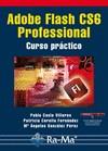 ADOBE FLASH CS6 PROFESSIONAL. CURSO PRÁCTICO | 9788499642208 | CASLA VILLARES, PABLO | Galatea Llibres | Librería online de Reus, Tarragona | Comprar libros en catalán y castellano online