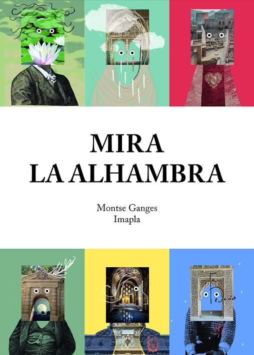 MIRA LA ALHAMBRA | 9788417188009 | GANGES, MONTSE/IMAPLA | Galatea Llibres | Librería online de Reus, Tarragona | Comprar libros en catalán y castellano online