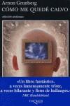 COMO ME QUEDE CALVO | 9788483102633 | GRUNBERG, ARNON | Galatea Llibres | Llibreria online de Reus, Tarragona | Comprar llibres en català i castellà online