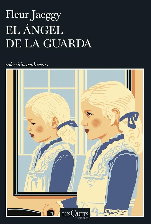 EL ÁNGEL DE LA GUARDA | 9788411076487 | JAEGGY, FLEUR | Galatea Llibres | Librería online de Reus, Tarragona | Comprar libros en catalán y castellano online