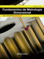 FUNDAMENTOS DE METROLOGIA DIMENSIONAL | 9788426723772 | MORO PIÑEIRO, MARIA | Galatea Llibres | Librería online de Reus, Tarragona | Comprar libros en catalán y castellano online