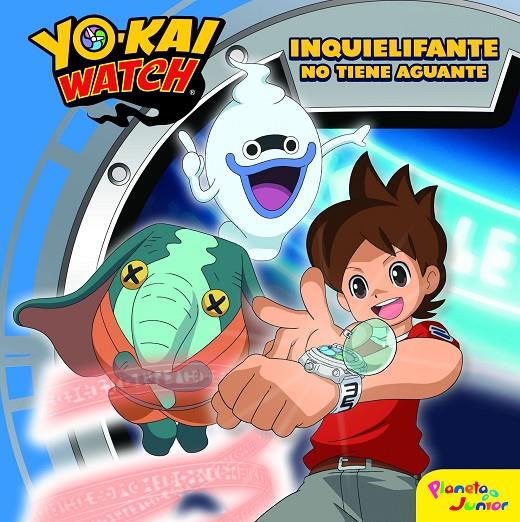 YO-KAI WATCH. INQUIELIFANTE NO TIENE AGUANTE | 9788408172123 | Galatea Llibres | Llibreria online de Reus, Tarragona | Comprar llibres en català i castellà online