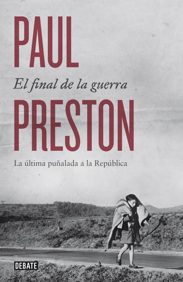 EL FINAL DE LA GUERRA | 9788499924601 | PRESTON, PAUL | Galatea Llibres | Librería online de Reus, Tarragona | Comprar libros en catalán y castellano online