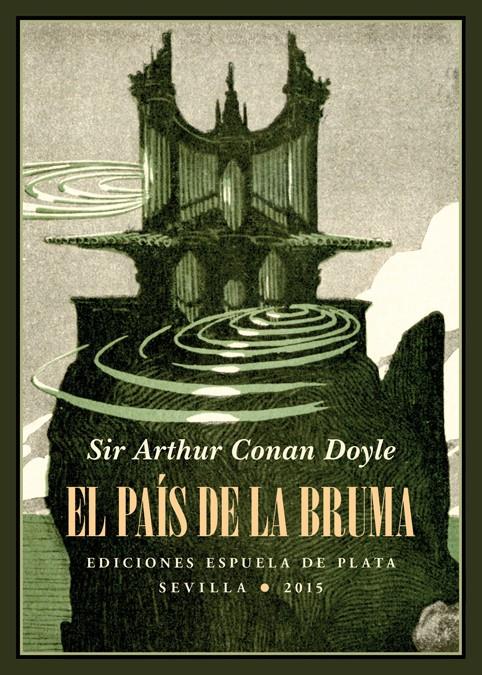 EL PAÍS DE LA BRUMA | 9788416034291 | CONAN DOYLE, ARTHUR | Galatea Llibres | Librería online de Reus, Tarragona | Comprar libros en catalán y castellano online