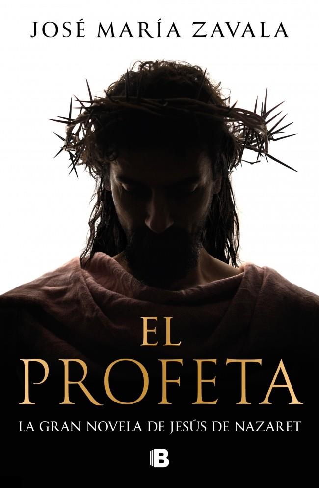 EL PROFETA | 9788466682770 | ZAVALA, JOSÉ MARÍA | Galatea Llibres | Llibreria online de Reus, Tarragona | Comprar llibres en català i castellà online
