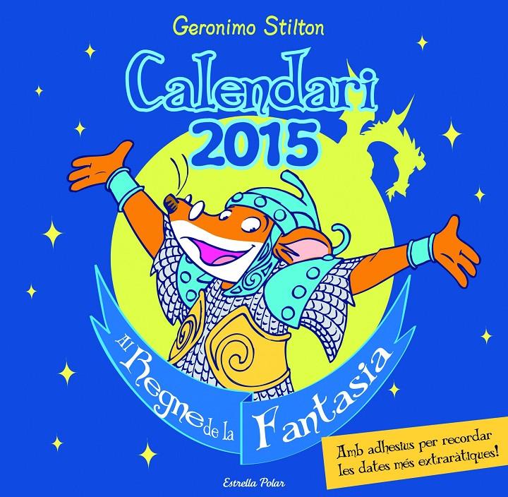 CALENDARI STILTON 2015 | 9788490575086 | Galatea Llibres | Llibreria online de Reus, Tarragona | Comprar llibres en català i castellà online