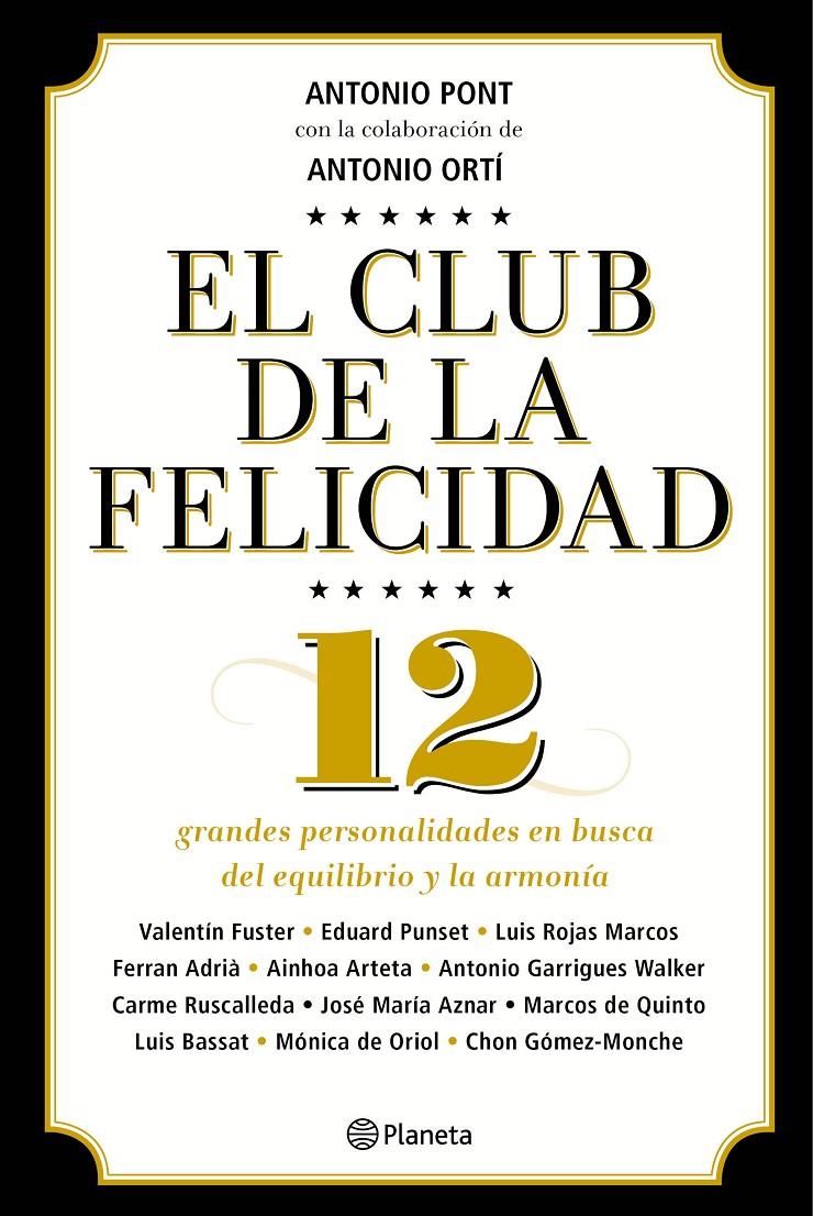 EL CLUB DE LA FELICIDAD | 9788408136736 | PONT, ANTONIO | Galatea Llibres | Librería online de Reus, Tarragona | Comprar libros en catalán y castellano online