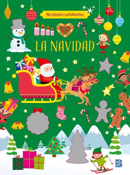 MIS STICKERS CENTELLEANTES. LA NAVIDAD | 9789403234595 | Galatea Llibres | Librería online de Reus, Tarragona | Comprar libros en catalán y castellano online