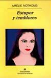 ESTUPOR Y TEMBLORES | 9788433969194 | NOTHOMB, AMELIE | Galatea Llibres | Llibreria online de Reus, Tarragona | Comprar llibres en català i castellà online