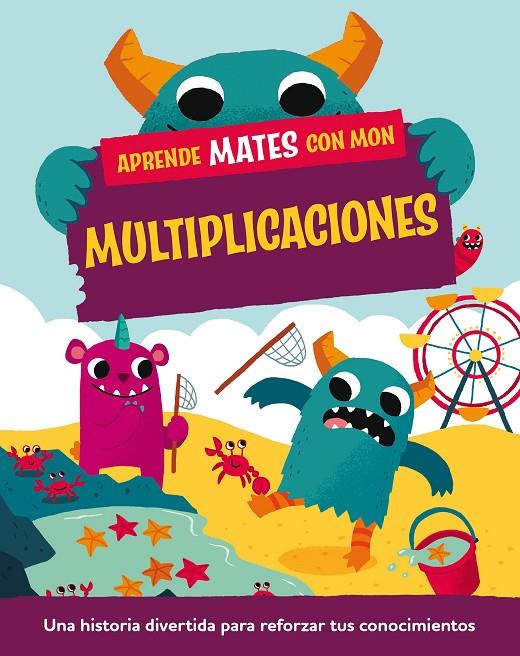 APRENDE MATES CON MON. MULTIPLICACIONES | 9788408295747 | MASON, PAUL | Galatea Llibres | Librería online de Reus, Tarragona | Comprar libros en catalán y castellano online