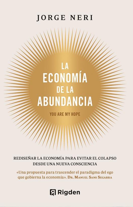 LA ECONOMIA DE LA ABUNDANCIA | 9791399119978 | NERI BONILLA, JORGE | Galatea Llibres | Librería online de Reus, Tarragona | Comprar libros en catalán y castellano online