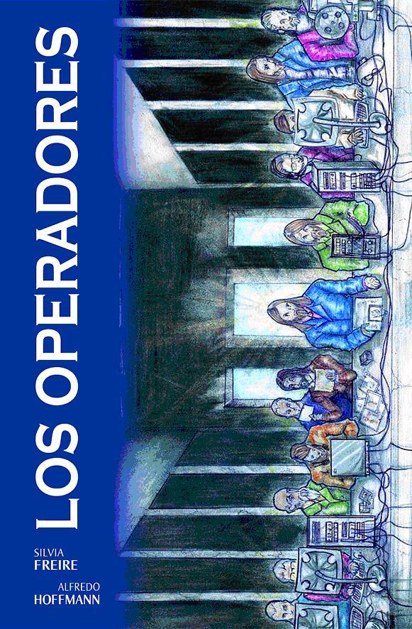 OPERADORES, LOS | 9788495645319 | FREIRE, SILVIA | Galatea Llibres | Librería online de Reus, Tarragona | Comprar libros en catalán y castellano online