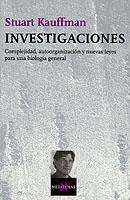 INVESTIGACIONES. AUTOORGANIZACION NUEVAS LEYES BIOLOGIA GRAL | 9788483108512 | KAUFFMAN, STUART | Galatea Llibres | Librería online de Reus, Tarragona | Comprar libros en catalán y castellano online